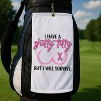 Breast Cancer Tees I Have A Shitty Titty But I Will Survive Golf Towel thumb 2