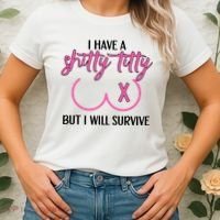 Breast Cancer Tees I Have A Shitty Titty But I Will Survive Women's T-Shirt thumb 2