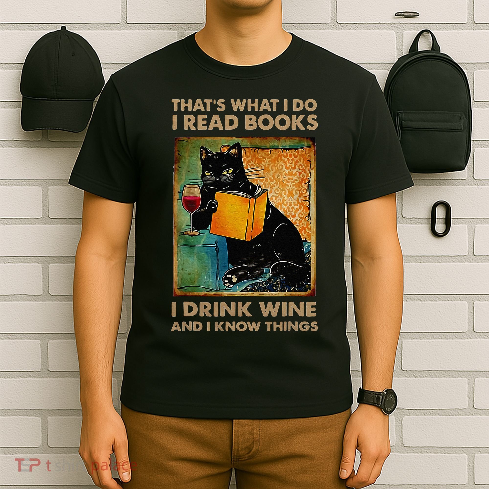 Black Cat That’s What I Do I Read Books I Drink Wine And T-Shirt