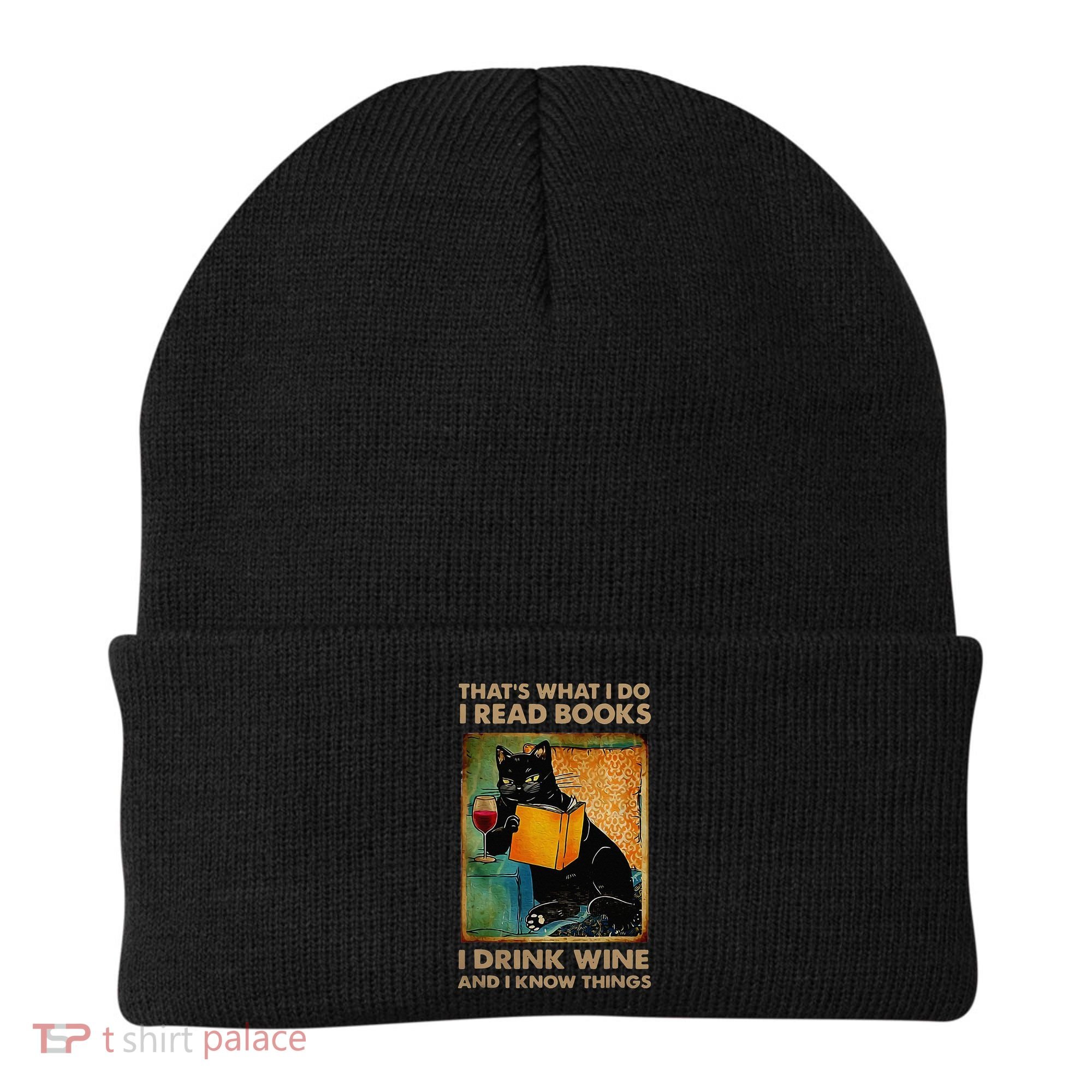 Black Cat That’s What I Do I Read Books I Drink Wine And Beanie