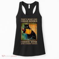 Black Cat That’s What I Do I Read Books I Drink Wine And Women's Tank Top thumb 0