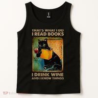 Black Cat That’s What I Do I Read Books I Drink Wine And Tank Top thumb 2