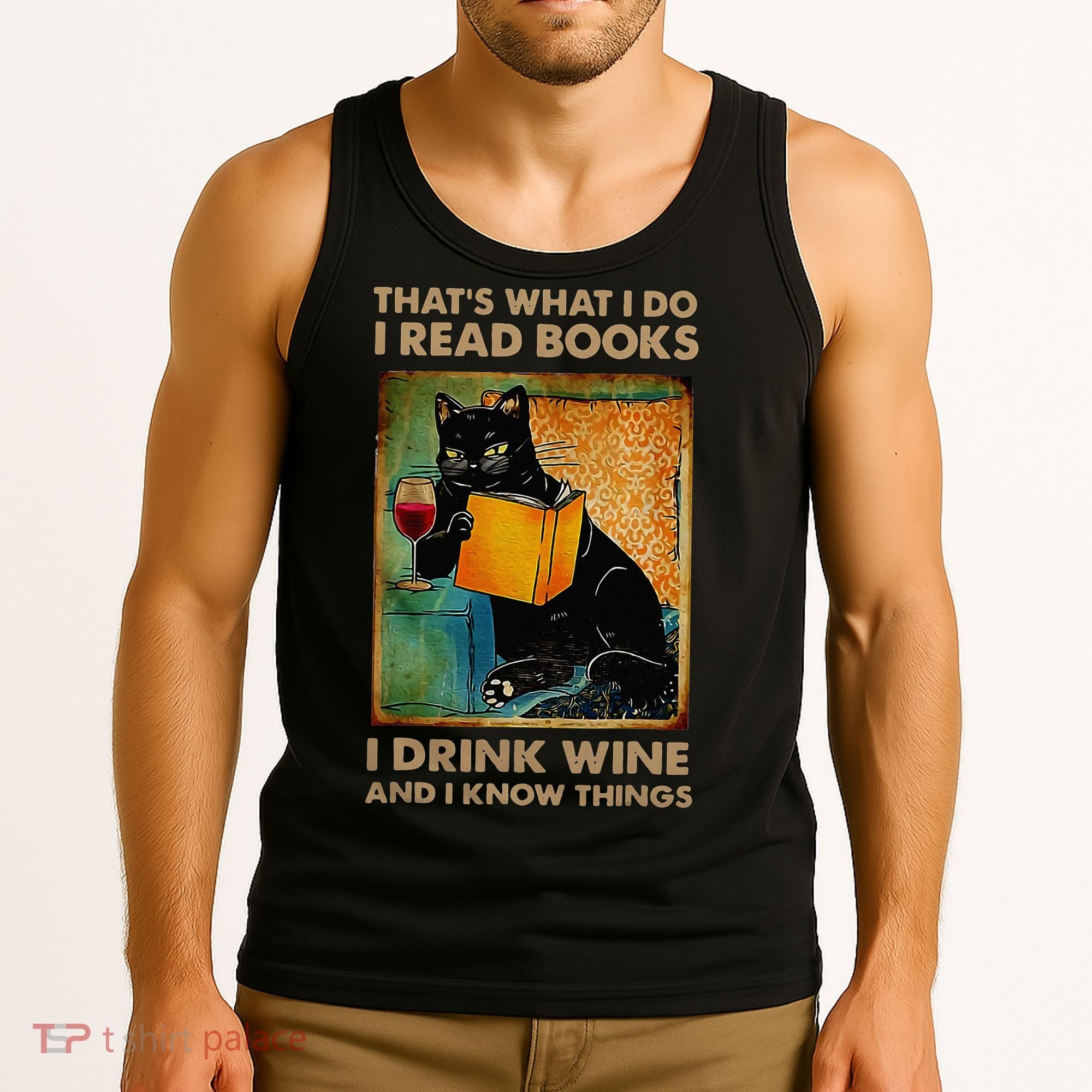 Black Cat That’s What I Do I Read Books I Drink Wine And Tank Top