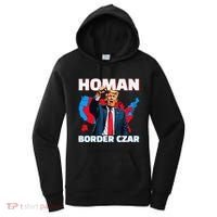 Border Czar Tom Homan Trump President Elect Maga Support Women's Hoodie thumb 0