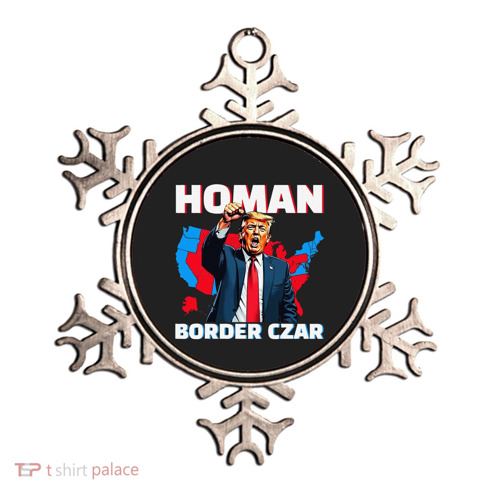 Border Czar Tom Homan Trump President Elect Maga Support Ornament