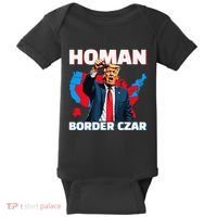 Border Czar Tom Homan Trump President Elect Maga Support Baby Bodysuit thumb 0