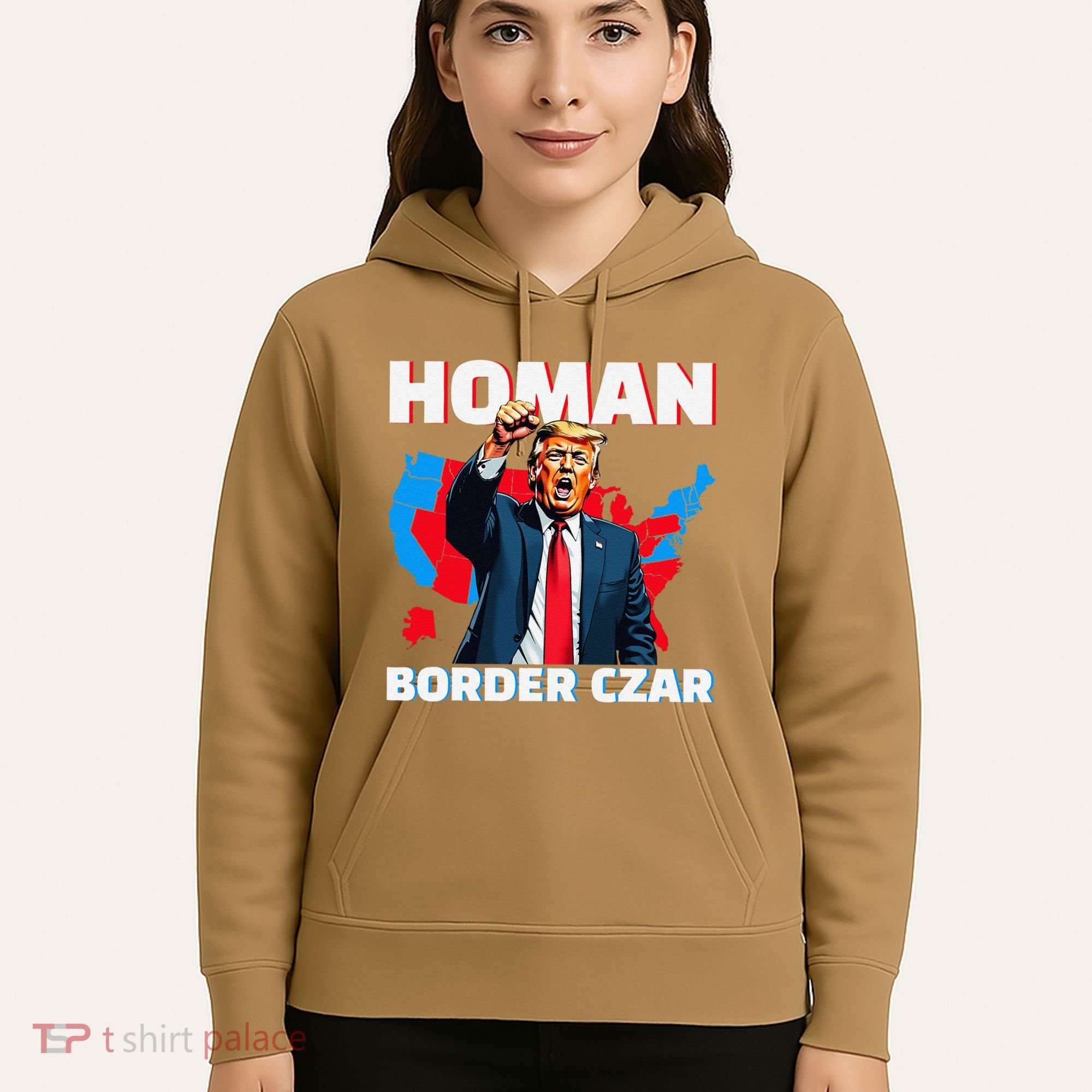 Border Czar Tom Homan Trump President Elect Maga Support Hoodie