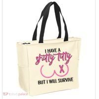 Breast Cancer Tees I Have A Shitty Titty But I Will Survive Tote Bag thumb 2