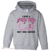 Breast Cancer Tees I Have A Shitty Titty But I Will Survive Toddler Hoodie thumb 0