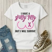Breast Cancer Tees I Have A Shitty Titty But I Will Survive Women's T-Shirt thumb 3