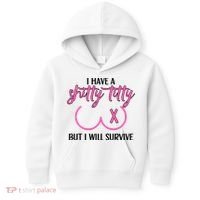 Breast Cancer Tees I Have A Shitty Titty But I Will Survive Kids Hoodie thumb 0