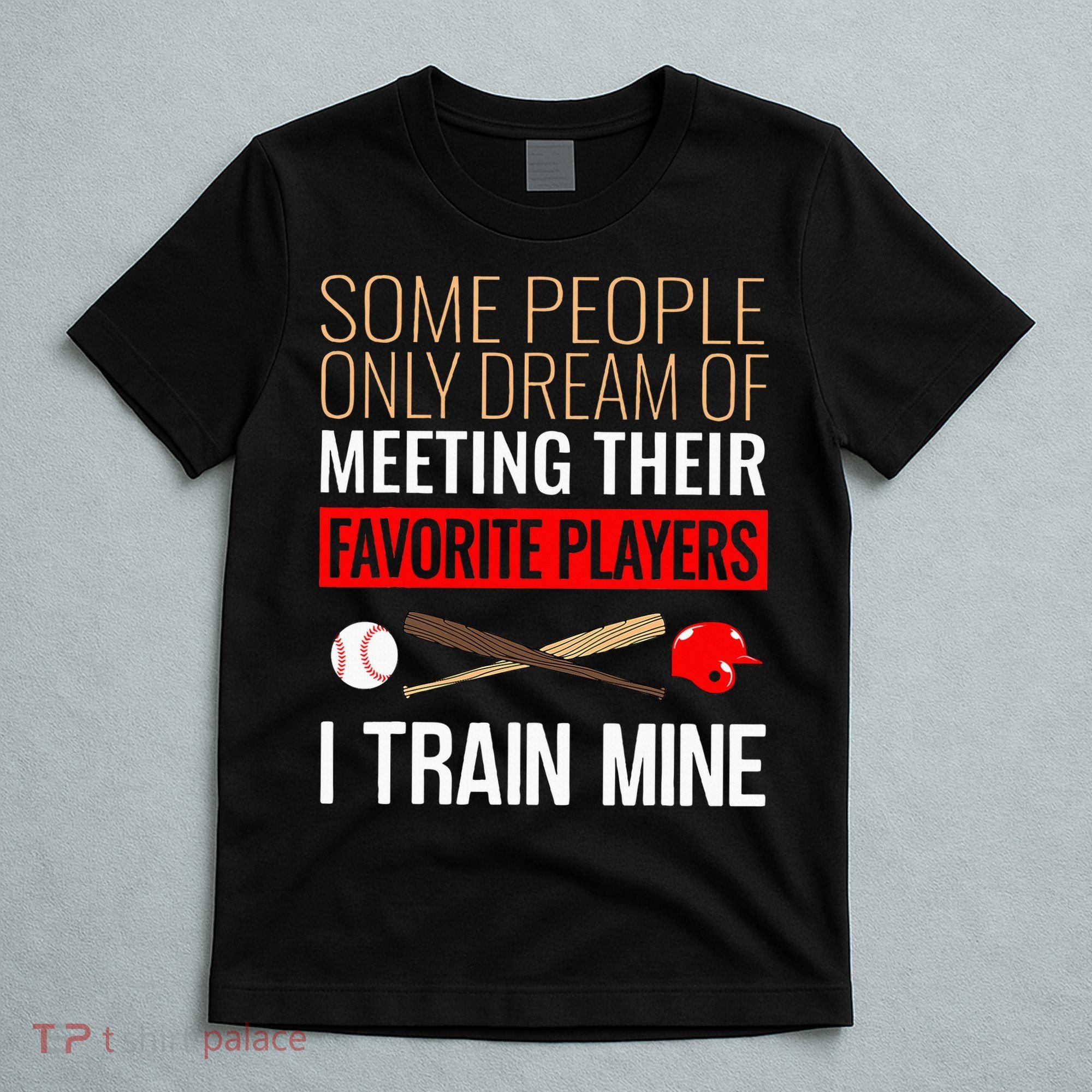 Baseball Coach Trainer Bat And Ball Sports Lover Quote T-Shirt