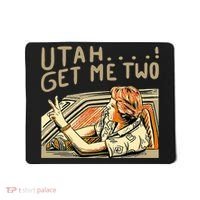 Baseball Chickie Utah Get Me Two Mousepad thumb 0