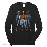 Black Cowgirl Vibes Melanin Black History Texas Long Sleeve Shirt thumb 0