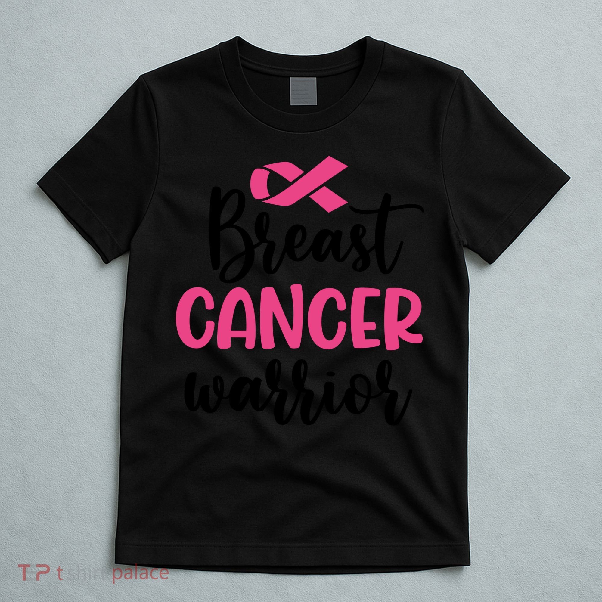 Breast Cancer Warrior Pink Ribbon Breast Cancer T-Shirt