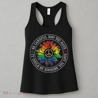 Be Careful Who You Hate It Could Be Someone Women's Tank Top thumb 3