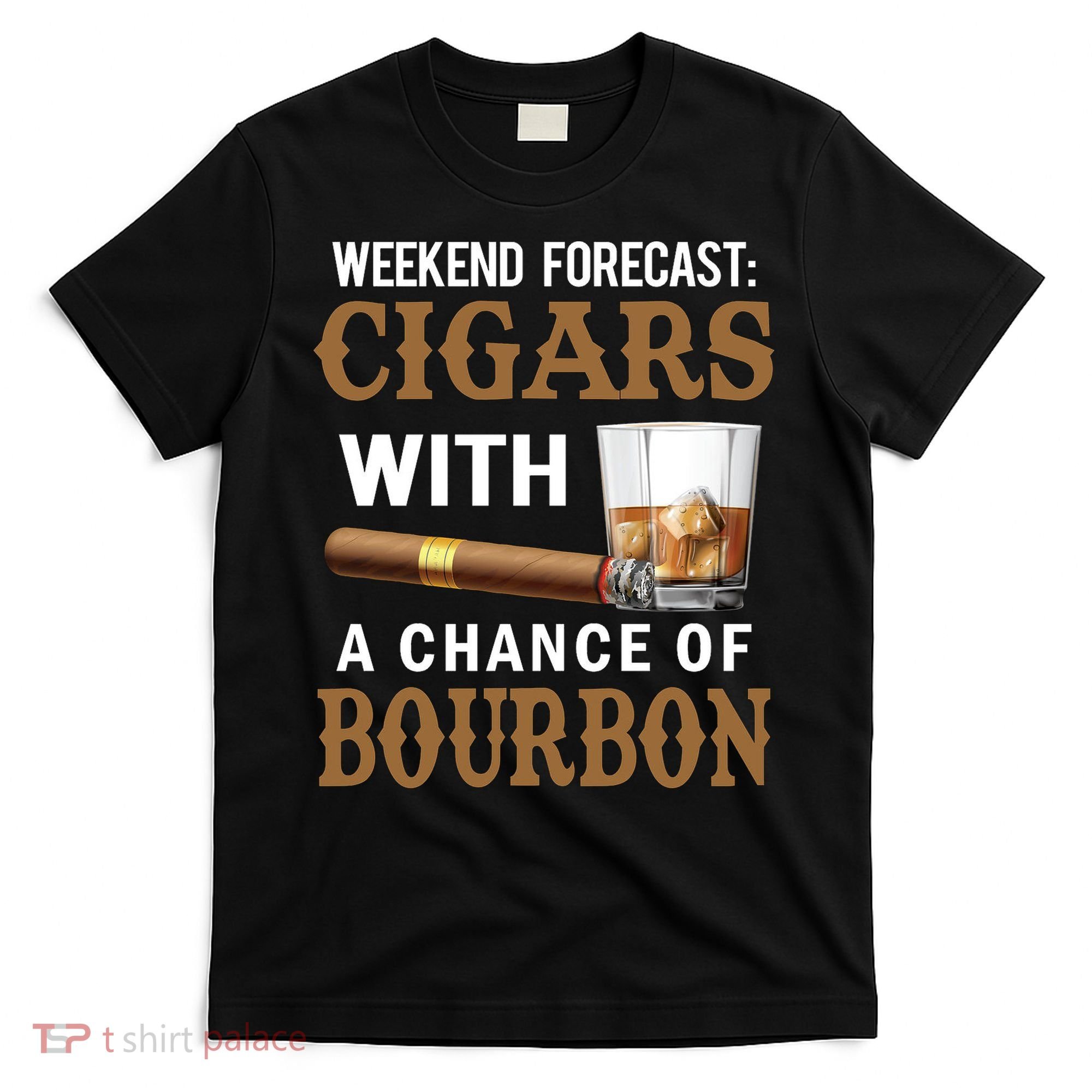 Bourbon, Cigar, Whiskey, Alcohol, Funny T-Shirt