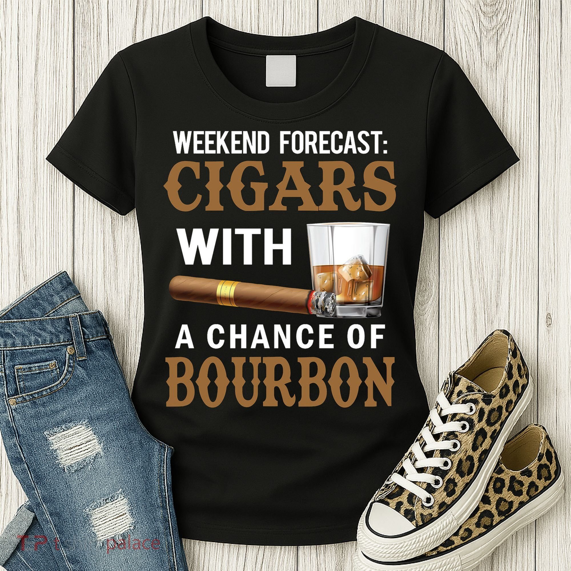 Bourbon, Cigar, Whiskey, Alcohol, Funny Women's T-Shirt
