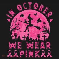 Breast Cancer Women Halloween In October We Wear Pin.K T-Shirt thumb 7