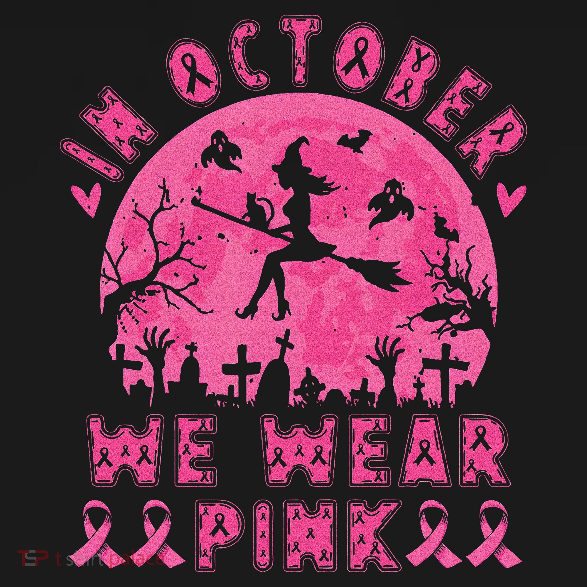 Breast Cancer Women Halloween In October We Wear Pin.K T-Shirt