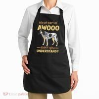 Bluetick Coonhound What Part Of Awooo DidnT You Understand Apron thumb 2