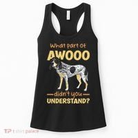 Bluetick Coonhound What Part Of Awooo DidnT You Understand Women's Tank Top thumb 0