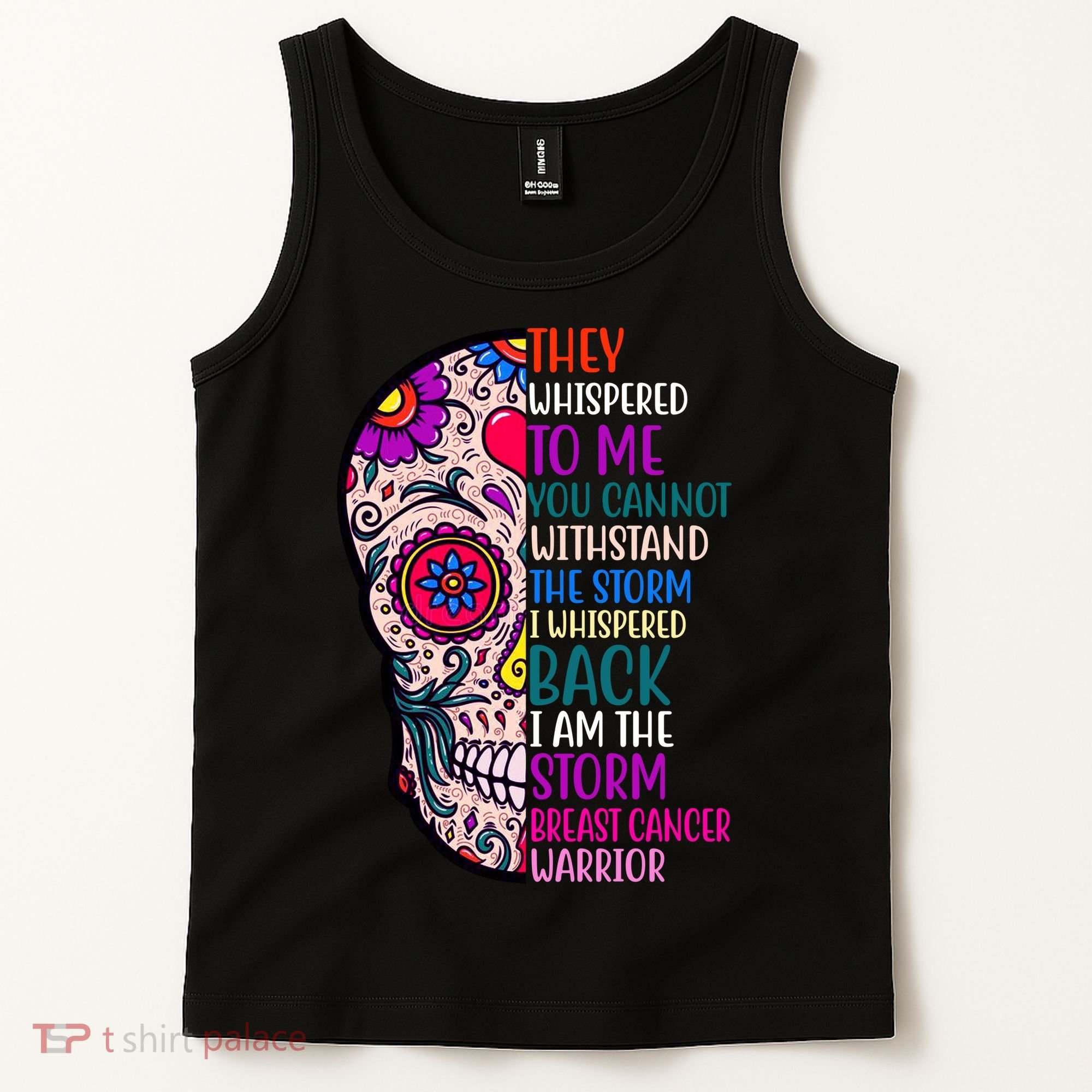 Breast Cancer Warrior I Am The Storm Quote Tank Top