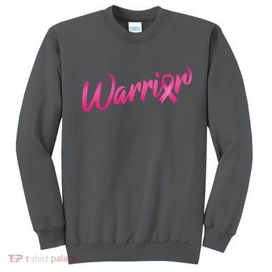 Breast Cancer Warrior Sweatshirt