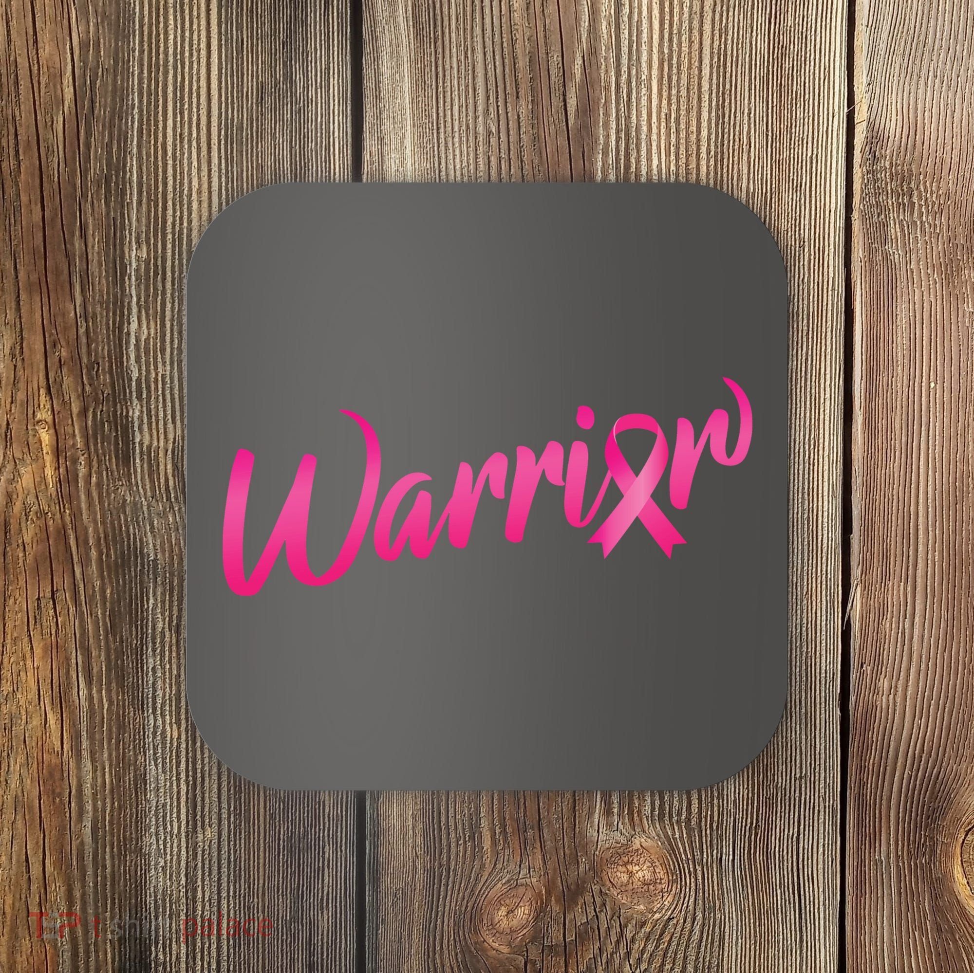 Breast Cancer Warrior Coaster