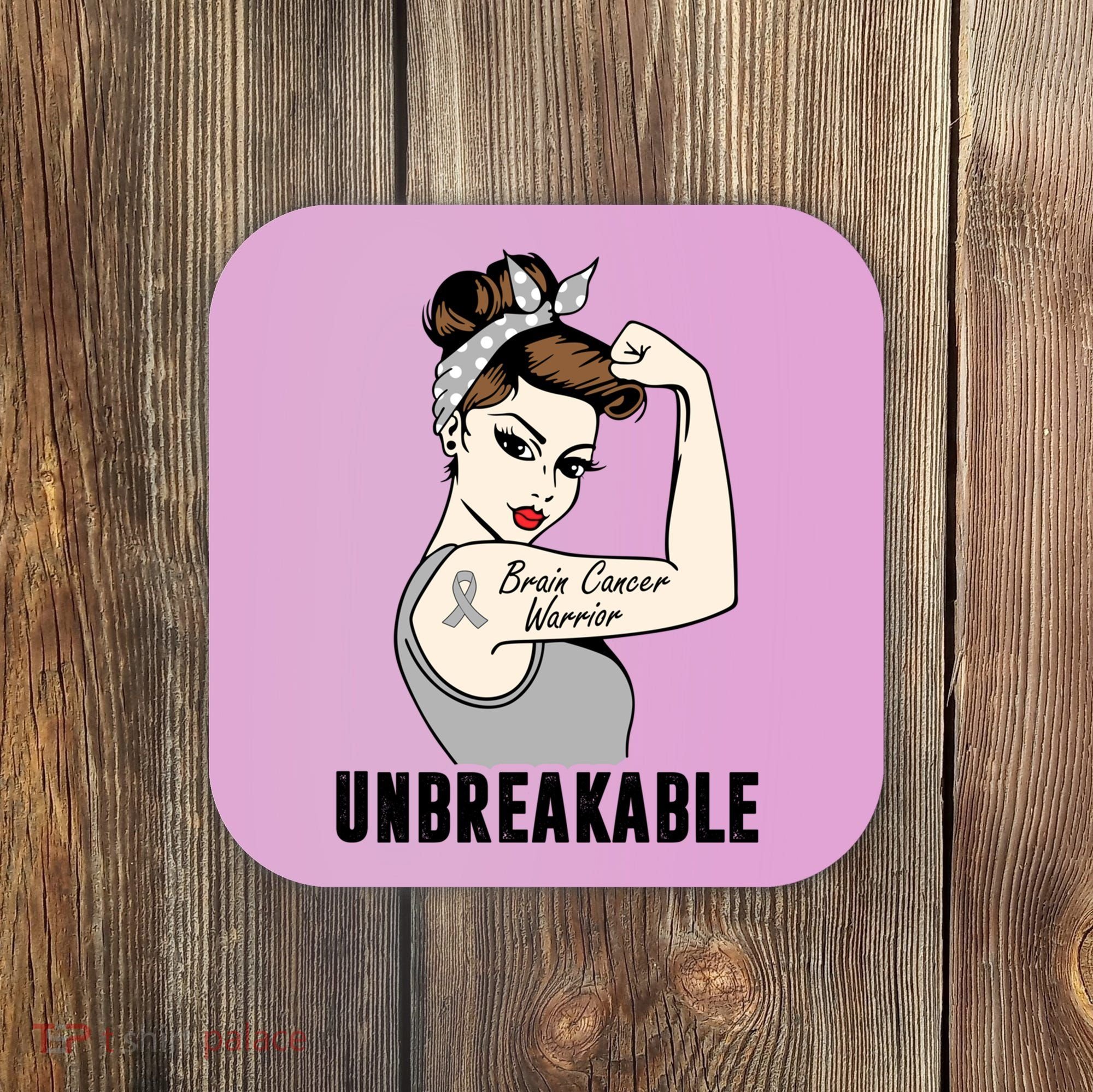 Brain Cancer Warrior Unbreakable Tee Brain Cancer Awareness Gift Coaster