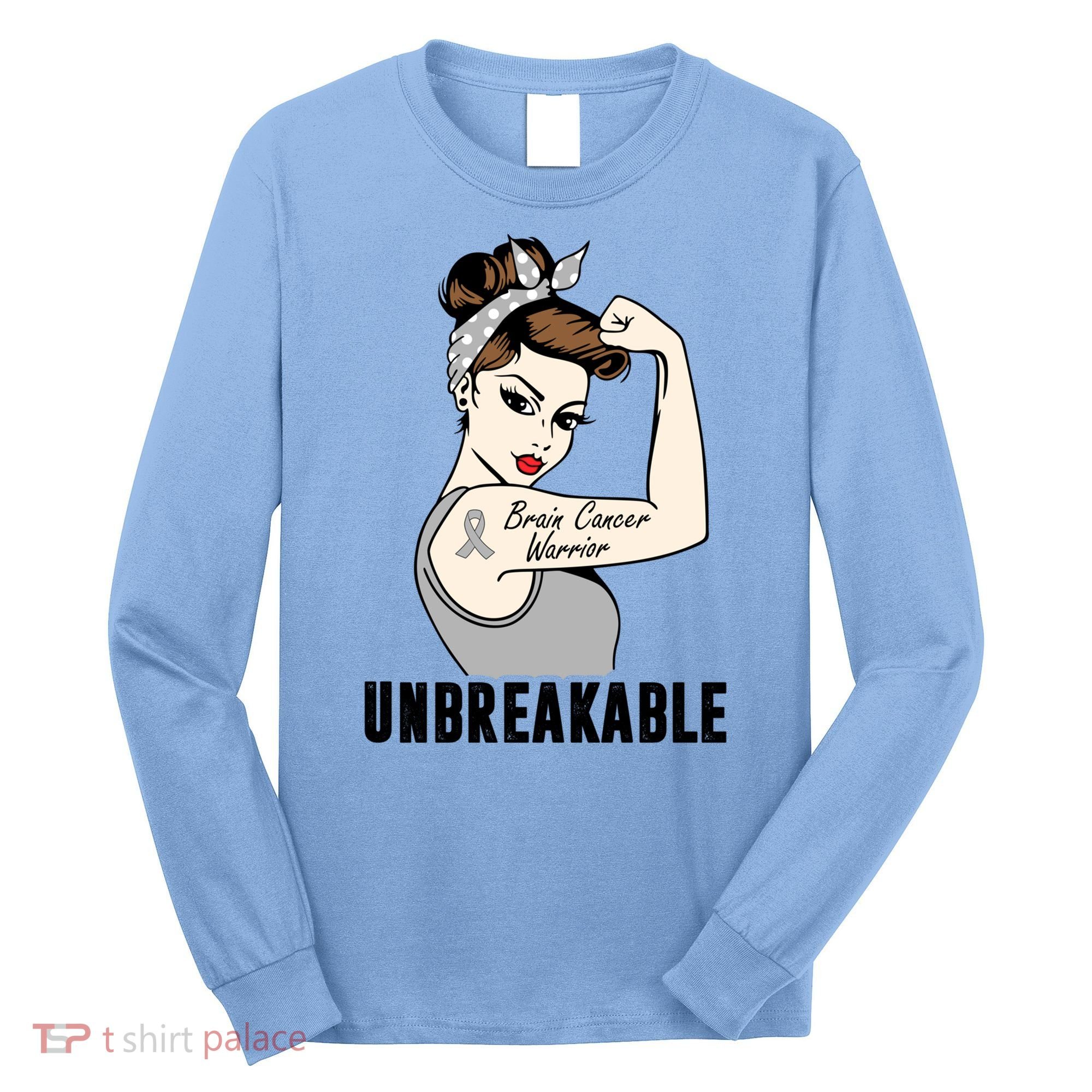 Brain Cancer Warrior Unbreakable Tee Brain Cancer Awareness Gift Long Sleeve Shirt