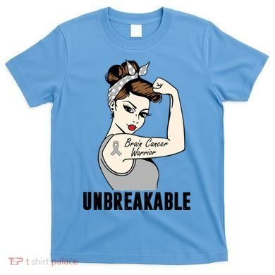 Brain Cancer Warrior Unbreakable Tee Brain Cancer Awareness Gift T-Shirt