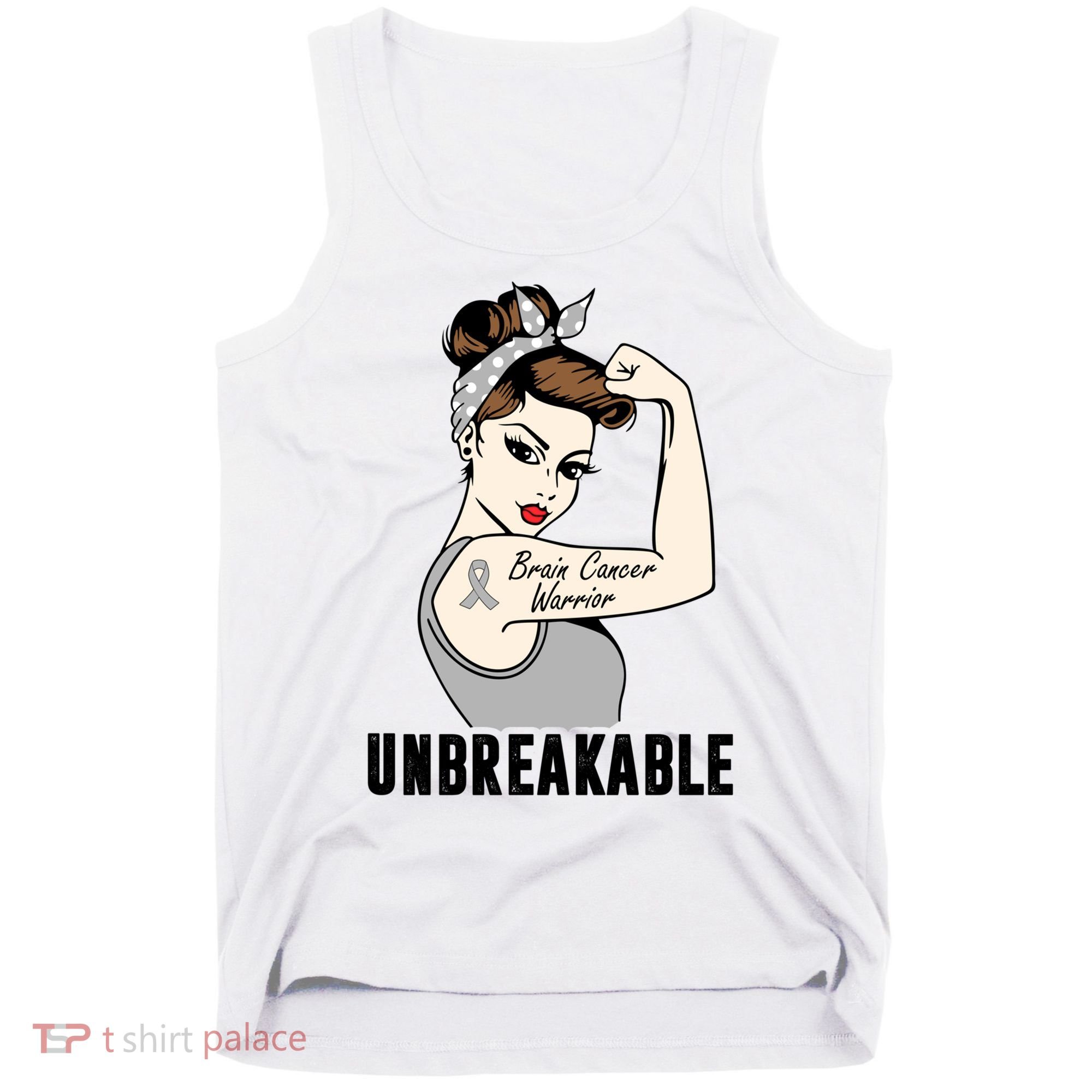 Brain Cancer Warrior Unbreakable Tee Brain Cancer Awareness Gift Tank Top