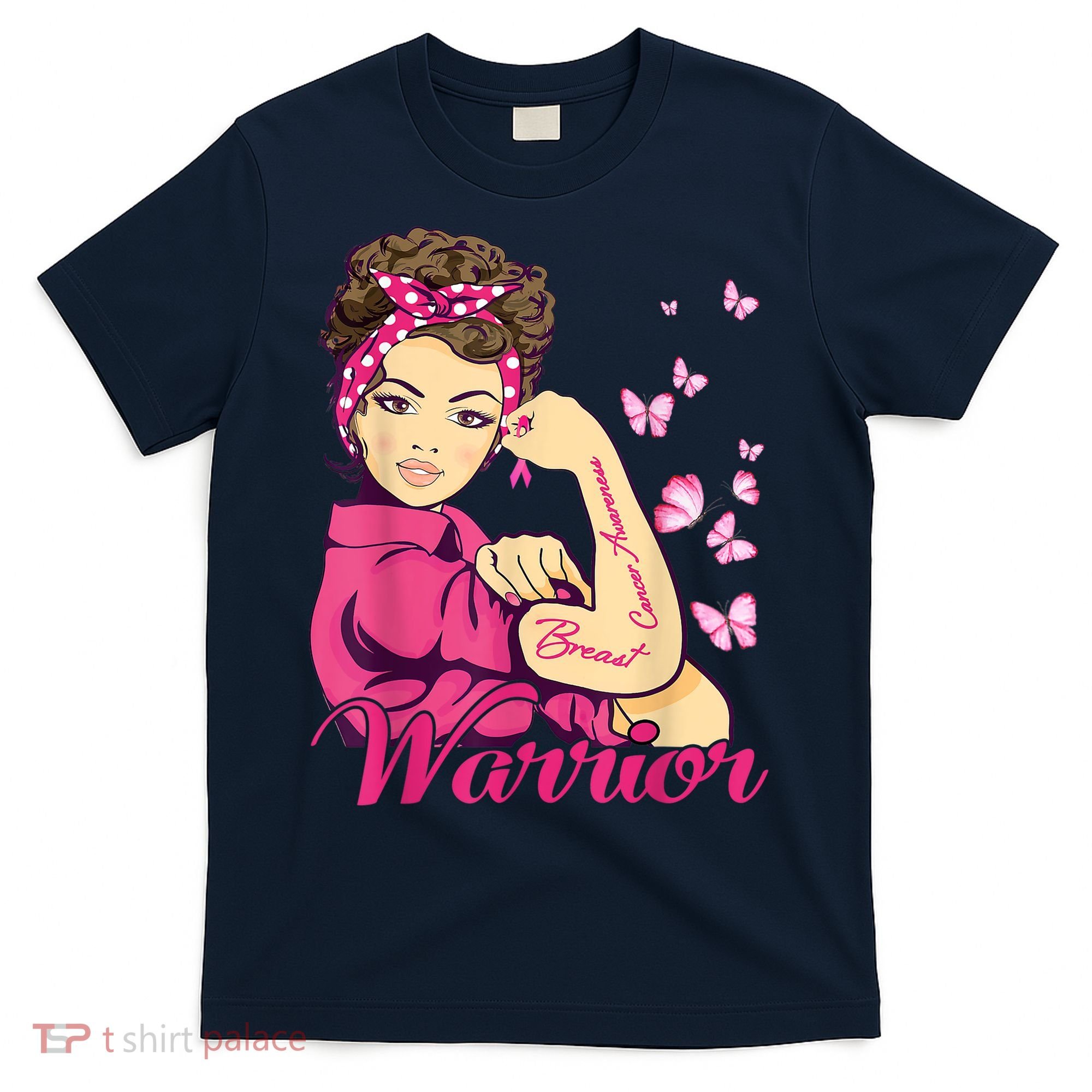 Breast Cancer Warrior Rosie Riveter Pink Ribbon Unbreakable T-Shirt