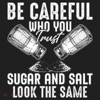 Be Careful Who You Trust Sugar And Salt Look The Same Beanie thumb 2