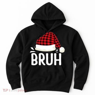 Bruh Christmas Xmas Funny Christmas Pajama Hoodie