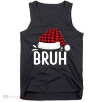 Bruh Christmas Xmas Funny Christmas Pajama Tank Top thumb 0