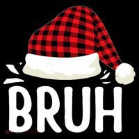 Bruh Christmas Xmas Funny Christmas Pajama Women's T-Shirt thumb 6