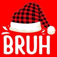 Bruh Christmas Xmas Funny Christmas Pajama Santa Hat thumb 1