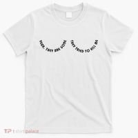 Breast Cancer Yeah They Are Gone They Tried To Kill Me T-Shirt thumb 0