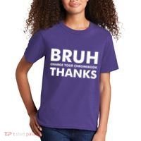 Bruh Charge Your Chromebook Thanks Funny Teacher Student School Life Kids T-Shirt thumb 2