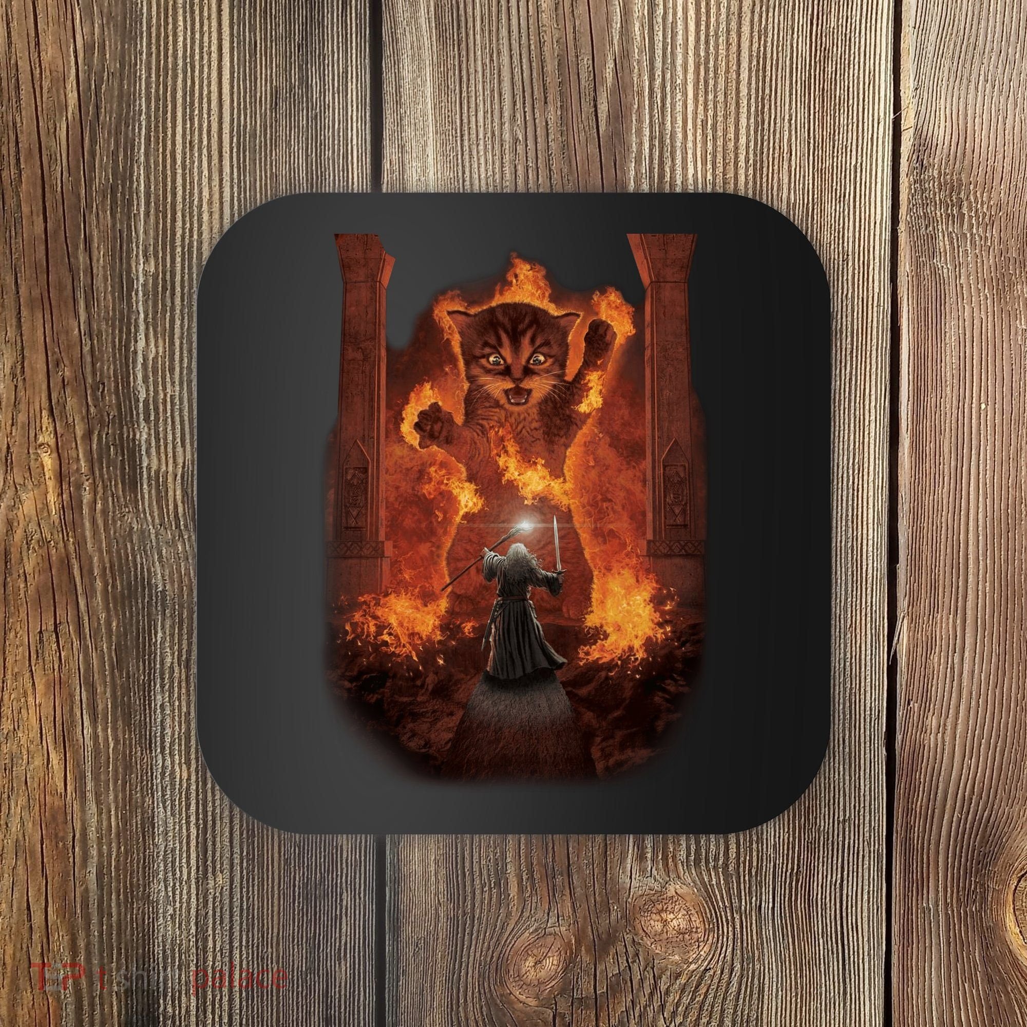 Balrog Cat You Shall Not Pass Wizard Monster Fight Coaster