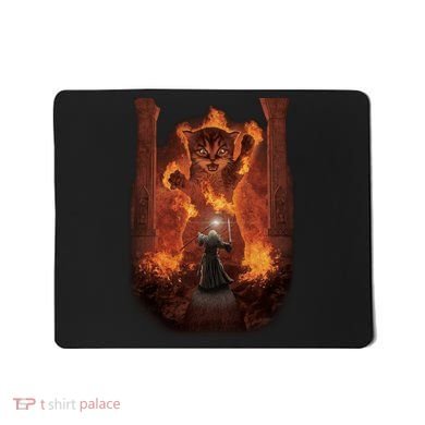 Balrog Cat You Shall Not Pass Wizard Monster Fight Mousepad