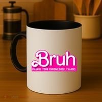 Bruh Charge Your Chromebook Thanks Pink Funny Teacher School Coffee Mug thumb 4