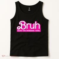 Bruh Charge Your Chromebook Thanks Pink Funny Teacher School Tank Top thumb 2