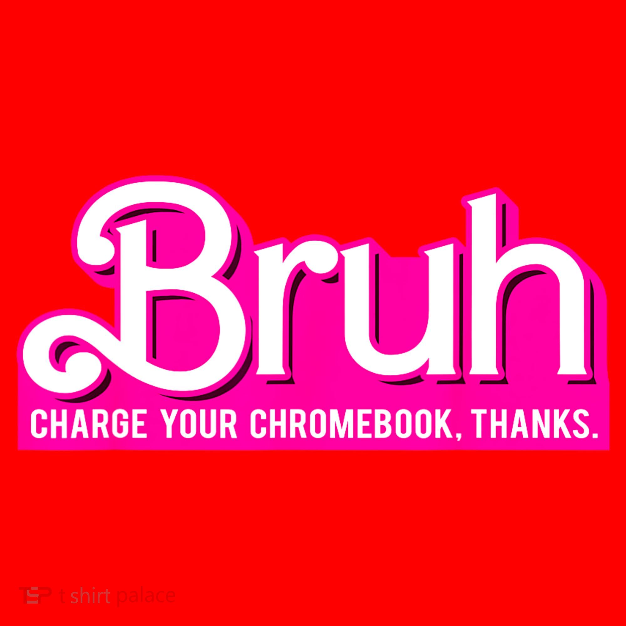 Bruh Charge Your Chromebook Thanks Pink Funny Teacher School Santa Hat