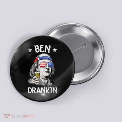 Ben Drankin 4th Of July Benjamin Franklin Usa Flag Button
