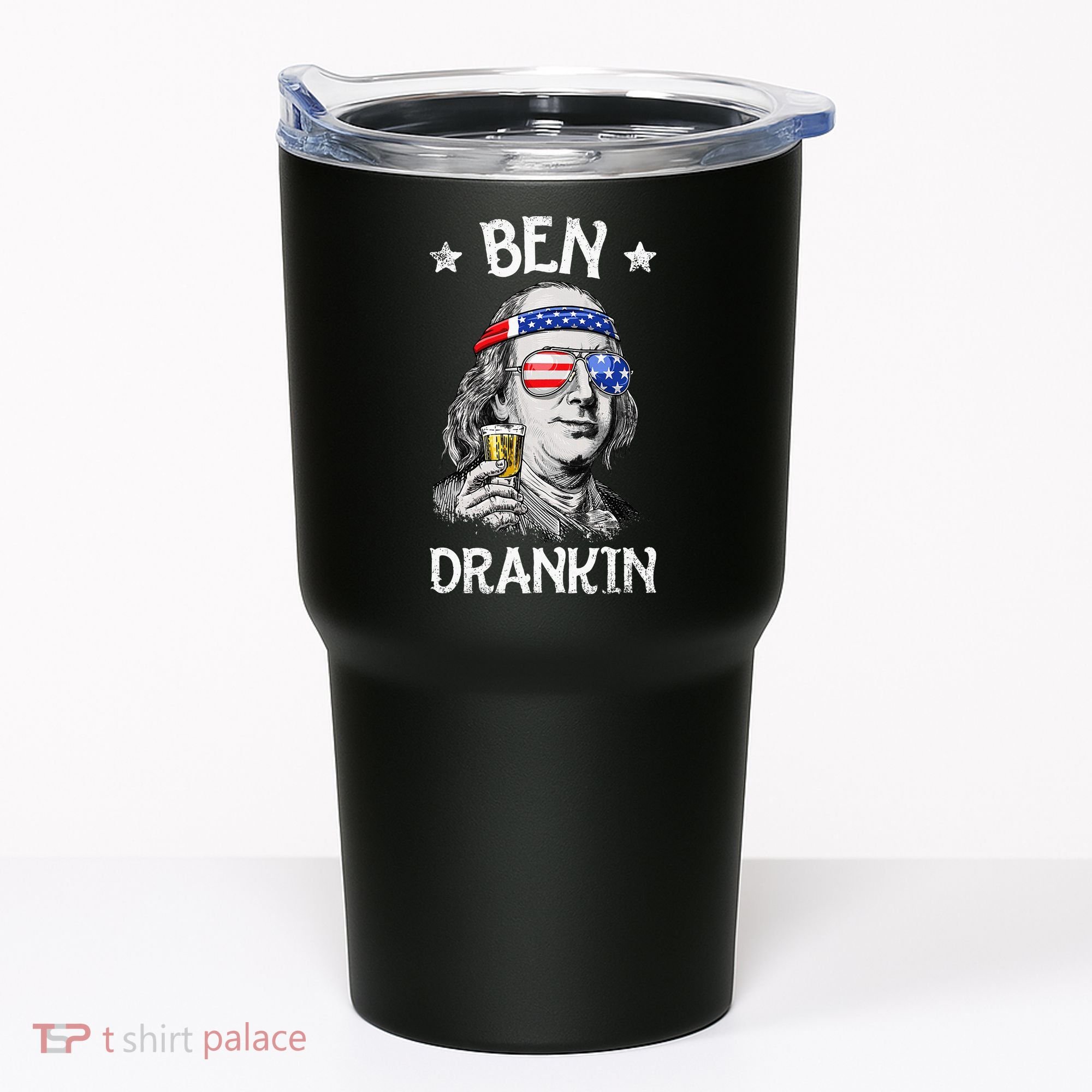 Ben Drankin 4th Of July Benjamin Franklin Usa Flag Tumbler