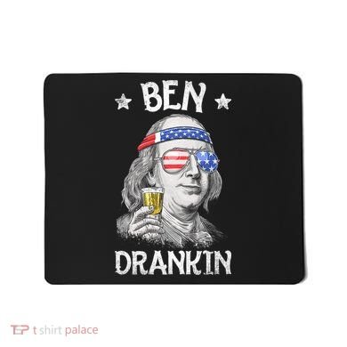 Ben Drankin 4th Of July Benjamin Franklin Usa Flag Mousepad