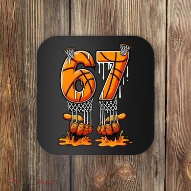 Basketball Drip 67 Six Seven Funny 6-7 Gen Alpha Meme Coaster